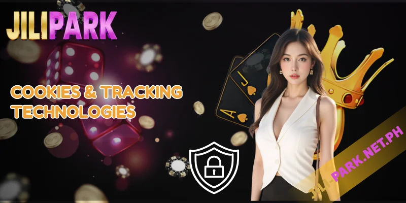 JILIPARK Privacy Policy – Your Data, Our Responsibility 2 Cookies Tracking Technologies