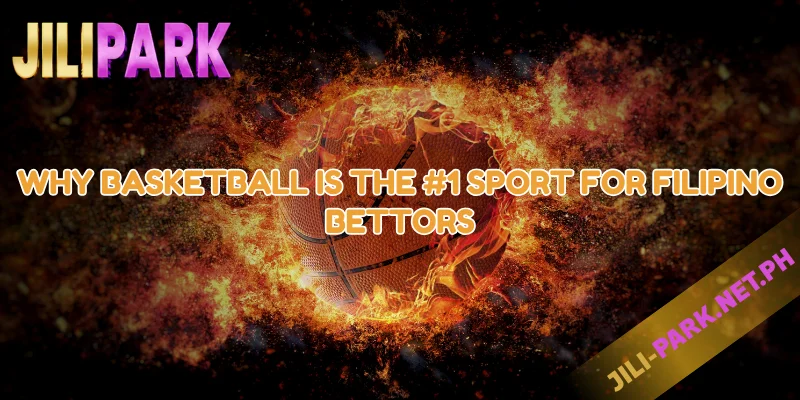 Why Basketball is the 1 Sport for Filipino Bettors